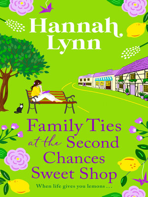 cover image of Family Ties at the Second Chances Sweet Shop